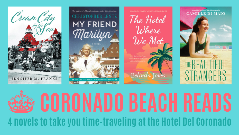 4 Books set at the Hotel Del Coronado - Bodie On The Road